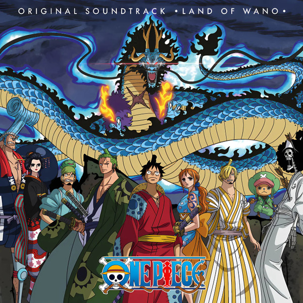 One Piece - Land Of Wano (Original Soundtrack)