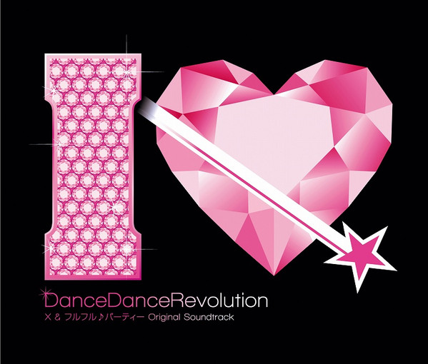DanceDanceRevolution X & フルフル♪パーティー Original Soundtrack