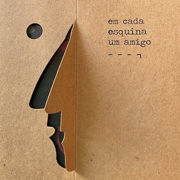 Em Cada Esquina Um Amigo