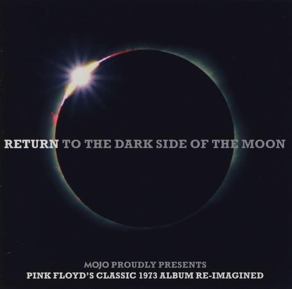 Return To The Dark Side Of The Moon / Wish You Were Here Again