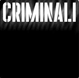 Criminali