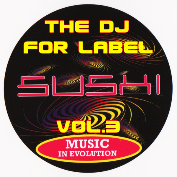 The DJ For Label: Vol 3