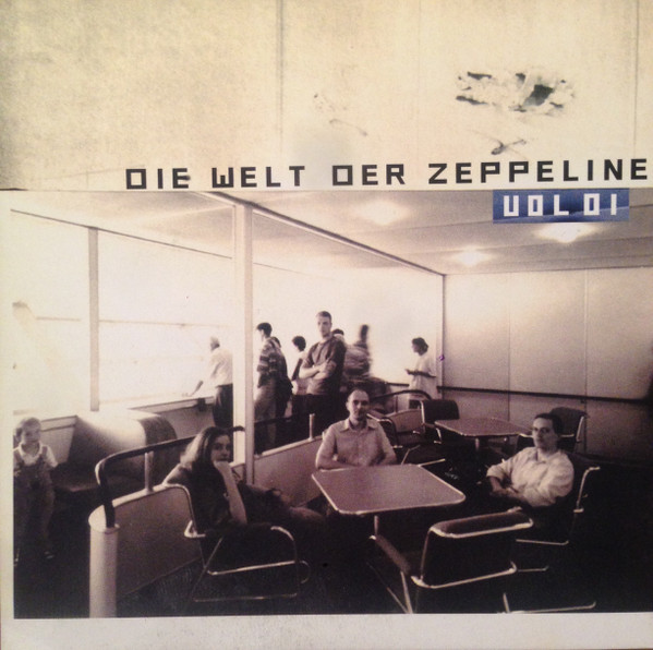 Die Welt Der Zeppeline (World Of The Zeppelins) Vol.1
