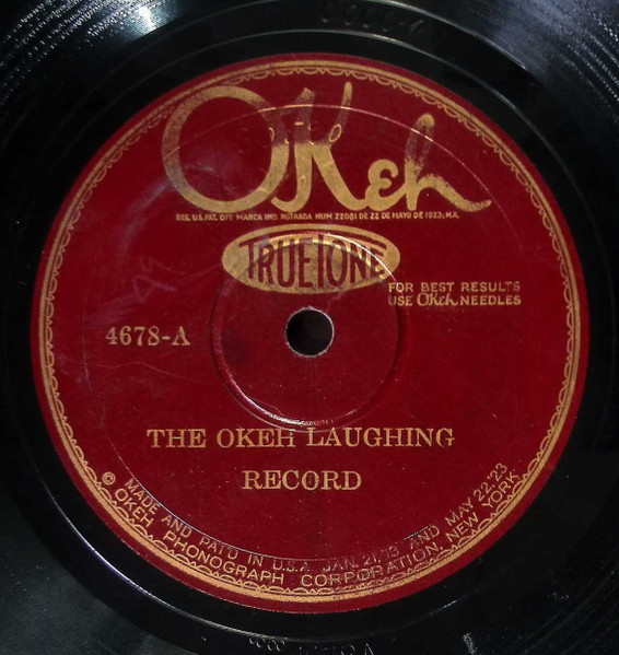 The Okeh Laughing Record / The Gypsy Baron: Wer Uns Getraut