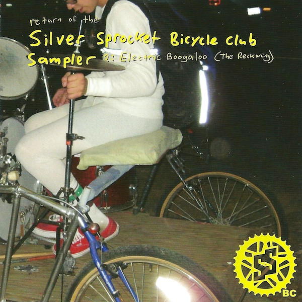 Return Of The Silver Sprocket Bicycle Club Sampler 2: Electric Boogaloo (The Reckoning)