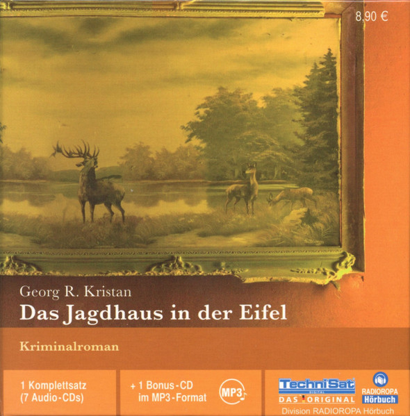 Das Jagdhaus In Der Eifel (Kriminalroman)
