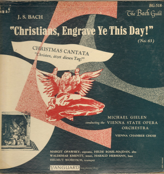Christians, Engrave Ye This Day! Christmas Cantata (No. 63)