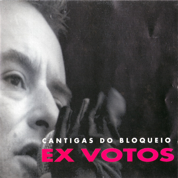 Cantigas Do Bloqueio