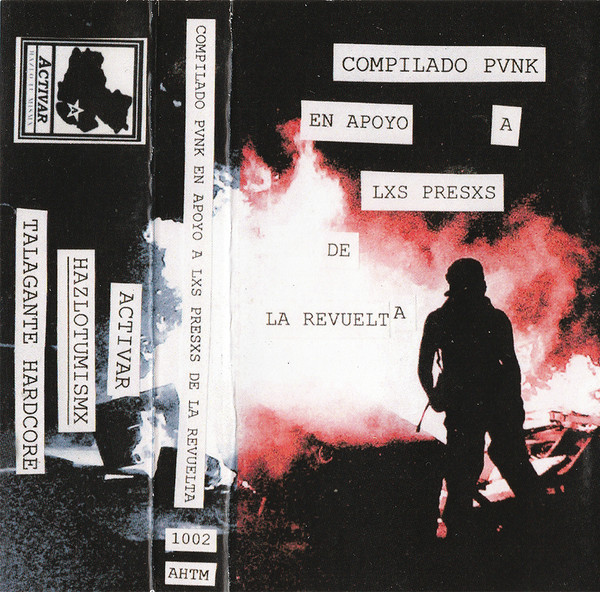 Compilado Pvnk En Apoyo A Lxs Presxs De La Revuelta