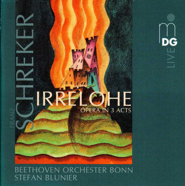 Irrelohe Opera In 3 Acts