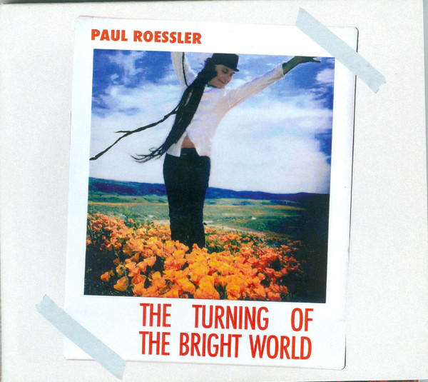 The Turning Of The Bright World