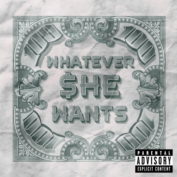 Whatever $he Wants