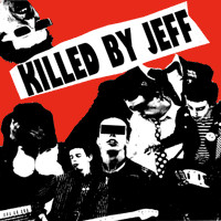 Killed By Jeff