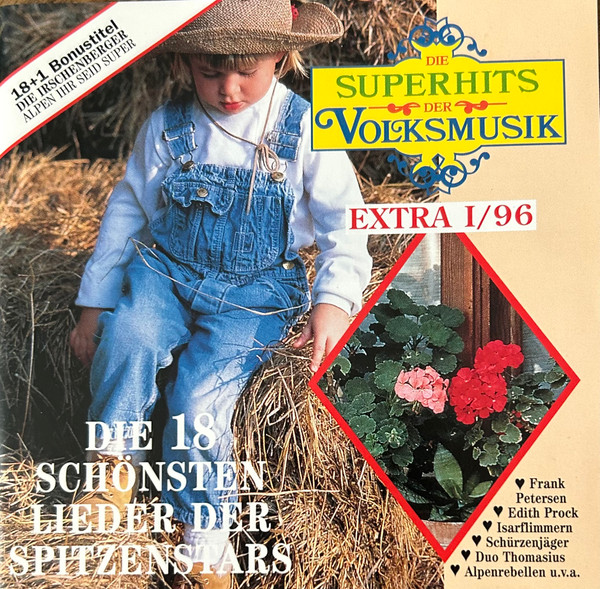 Die Superhits Der Volksmusik Extra 1/96 (Die 18 Schönsten Lieder Der Spitzenstars)