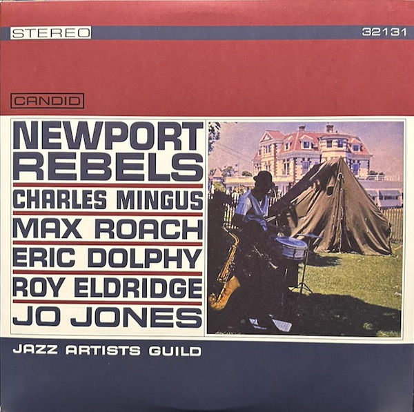 Newport Rebels / Jazz Artists Guild