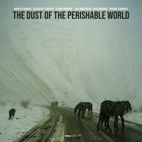 The Dust Of The Perishable World 