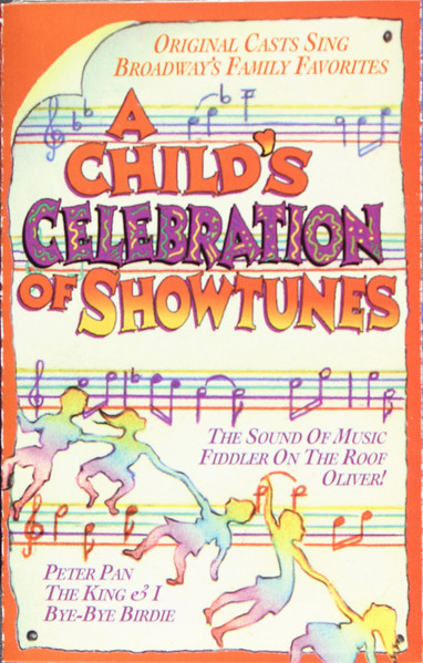 A Child's Celebration Of Showtunes