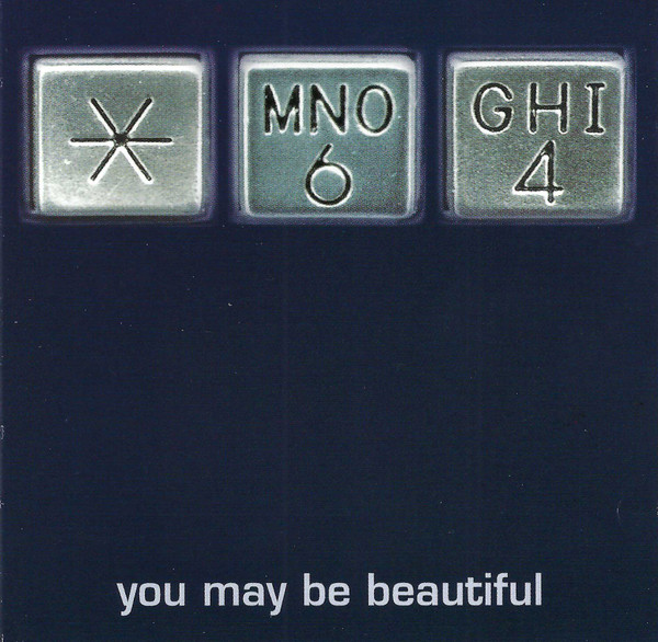 You May Be Beautiful