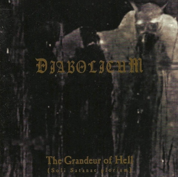 The Grandeur Of Hell (Soli Satanae Gloriam)