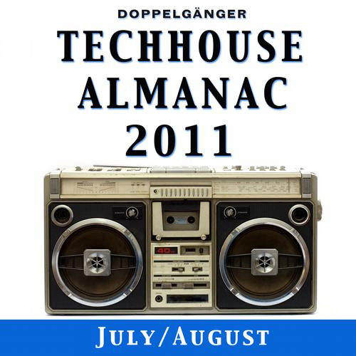 Techhouse Almanac 2011 - Chapter: July/August
