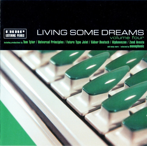 Living Some Dreams Volume Four
