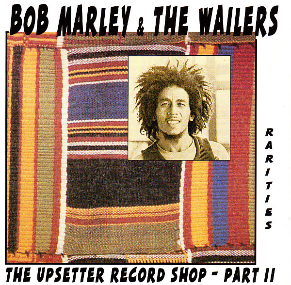 The Upsetter Record Shop - Part II (Rarities)