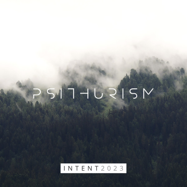 INTENT 2023: Psithurism