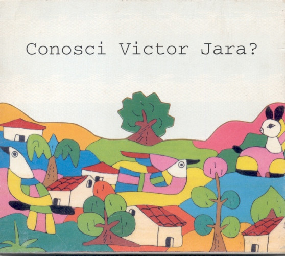 Conosci Victor Jara?