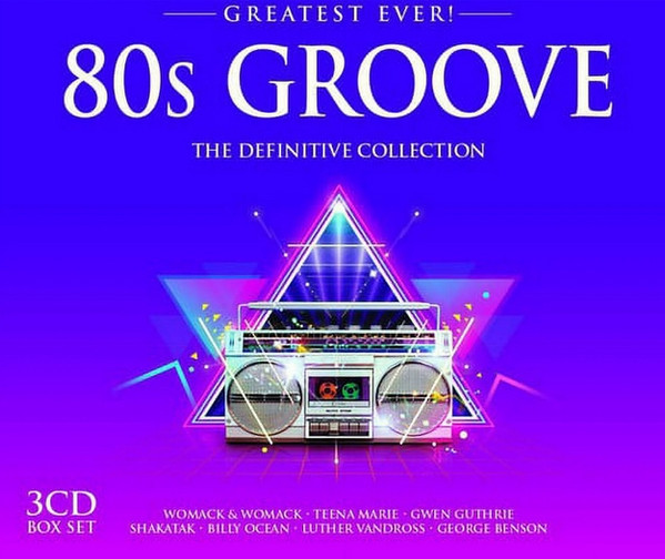 Greatest Ever! 80s Groove