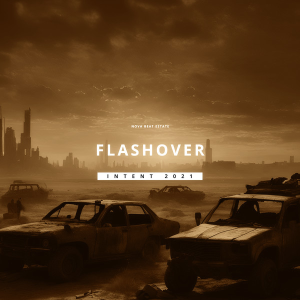 INTENT 2021: Flashover