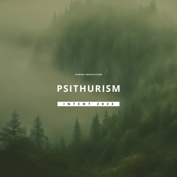 INTENT 2023: Psithurism