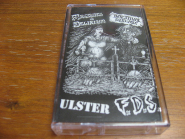 Maggots On Delirium / Intestinal Disease / Ulster / F.D.S.