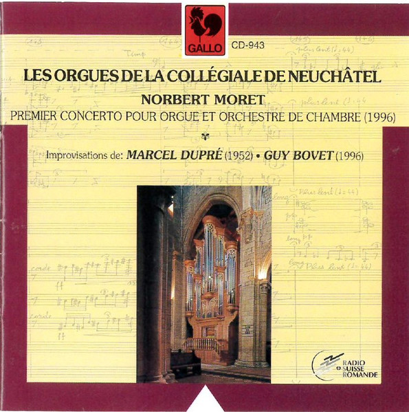 Les Orgues De La Collégiale De Neuchâtel