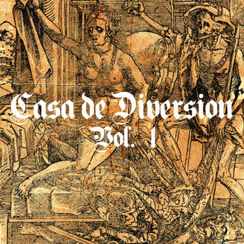 Casa De Diversion Vol 1