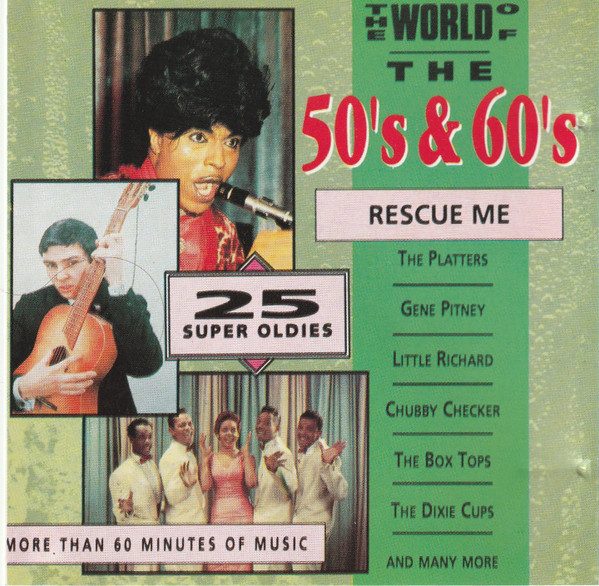 The World Of The 50s & 60s - Rescue Me