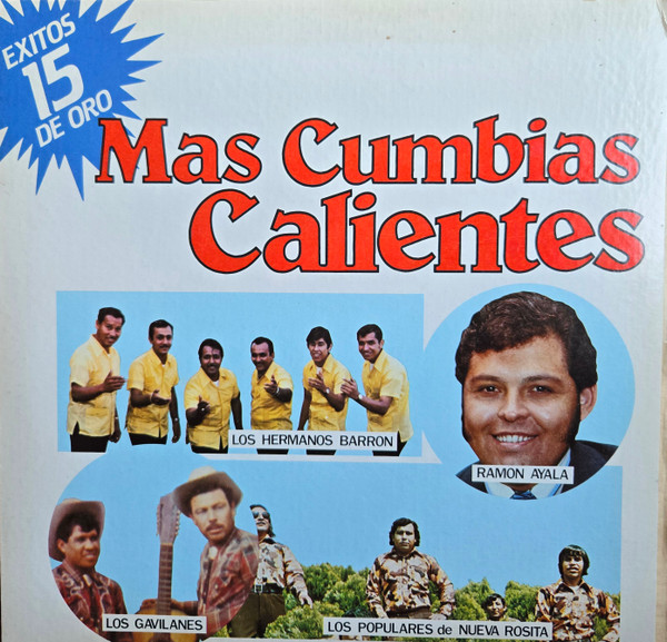 Mas Cumbias Calientes 15 Exitos De Oro