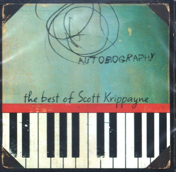 Autobiography: The Best Of Scott Krippayne