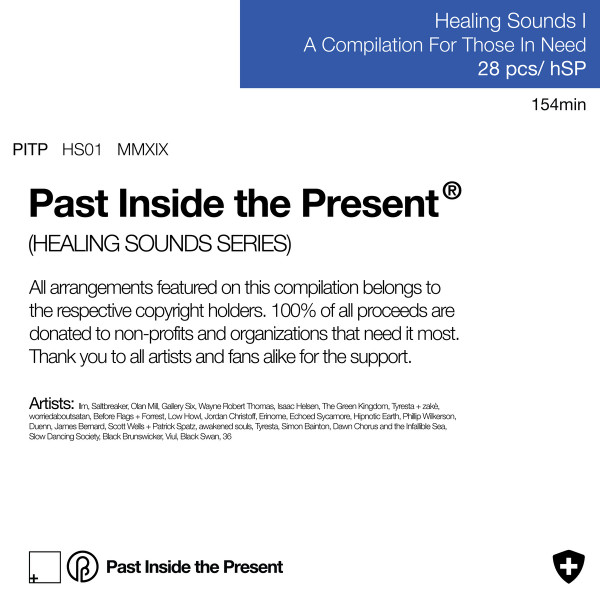 Healing Sounds I: A Compilation For Those In Need
