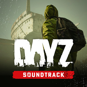 DayZ Soundtrack