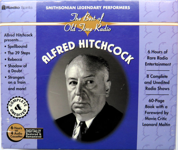 The Best Of Old Time Radio: Alfred Hitchcock
