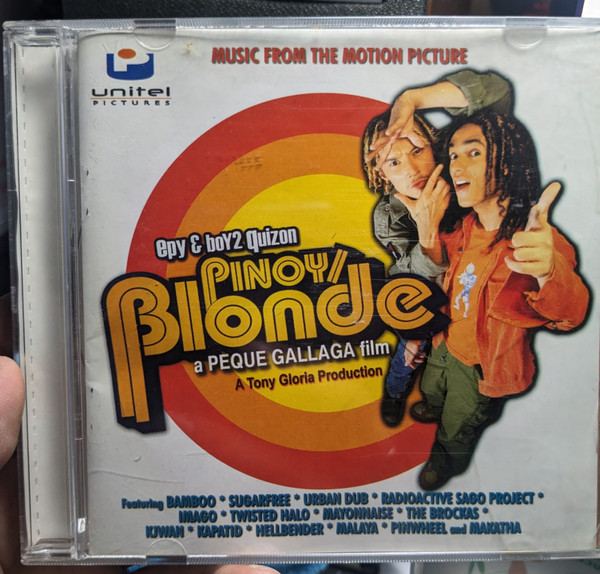 Pinoy Blonde: Music From The Motion Picture