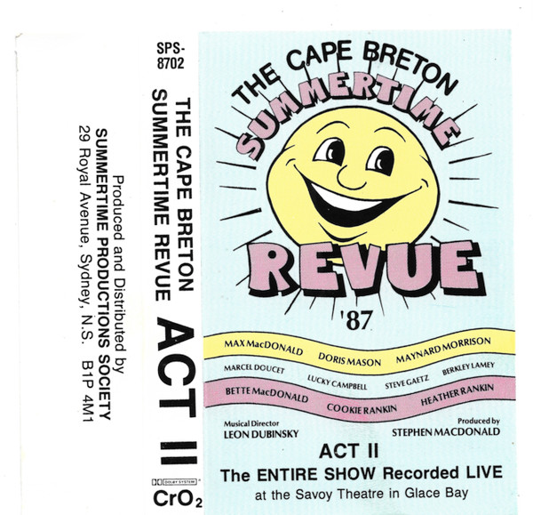 The Cape Breton Summertime Revue '87 - Act II
