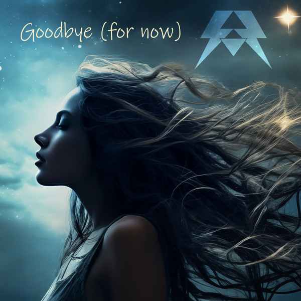 Goodbye (For Now) (Eternal Version By Midihead)