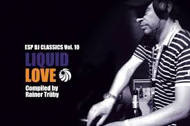 ESP DJ Classics Vol 10: Liquid Love