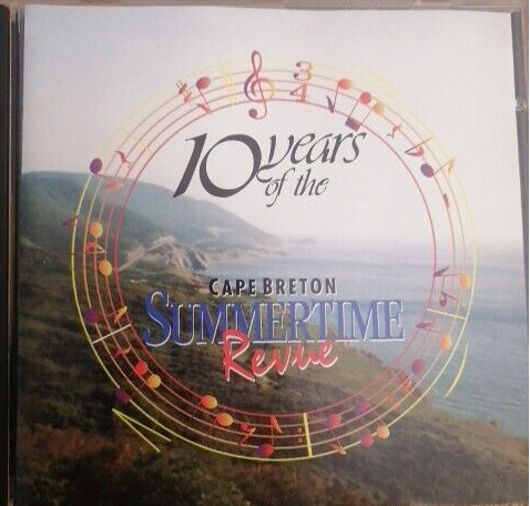 10 Years of the Cape Breton Summertime Revue