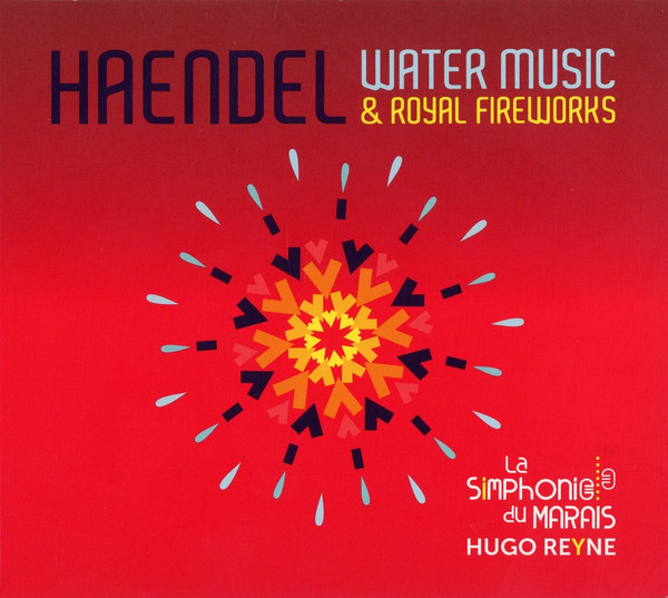 Water Music & Royal Fireworks