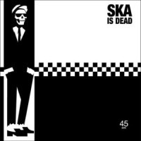 Ska Is Dead Vol. 1, #5