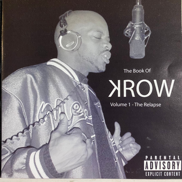 The Book Of Krow (Volume 1 - The Relapse)