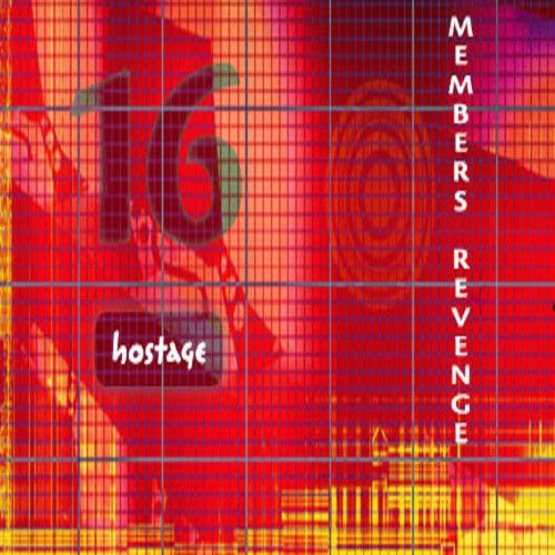 Member's Revenge 16: Hostage