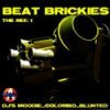 Beat Brickies (The Mix Volume 1)